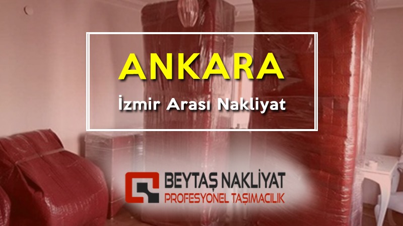 Ankara izmir arası nakliyat